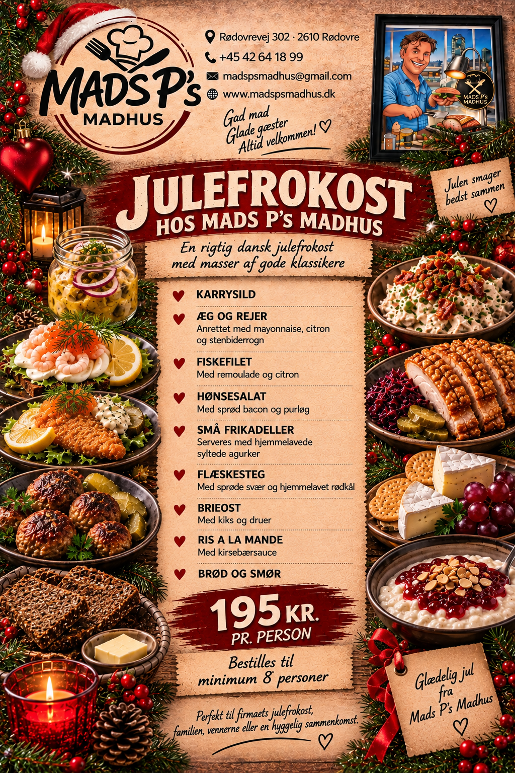 Vi tilbyder også julefrokost menu